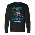 Boys' Mir Reichts Ich Geh Eishockey Spiel Langarmshirts