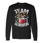 Christmas Team Glühwein Christmas Market Outfit Langarmshirts