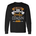 Cool Cousin With Saying I Family Langarmshirts