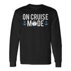 Cruise In Cruise Mode Langarmshirts