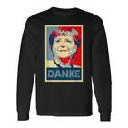 Danke Bundeskanzler Angela Merkel Langarmshirts