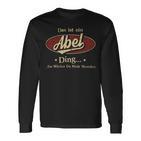 Das Ist Ein Abel Ding Das Würdest Du Nicht Verstehen Abel Name Langarmshirts