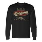 Das Ist Ein Abrahams Ding Das Würdest Du Nicht Verstehen Abrahams Name Langarmshirts