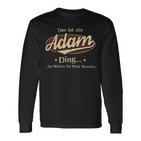 Das Ist Ein Adam Ding Das Würdest Du Nicht Verstehen Adam Name Langarmshirts