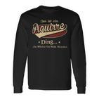 Das Ist Ein Aguirre Ding Das Würdest Du Nicht Verstehen Aguirre Name Langarmshirts