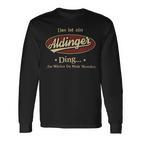 Das Ist Ein Aldinger Ding Das Würdest Du Nicht Verstehen Aldinger Name Langarmshirts