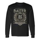 Das Ist Ein Balter Ding Balter Name Langarmshirts