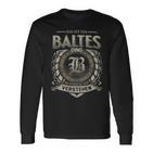 Das Ist Ein Baltes Ding Baltes Name Langarmshirts