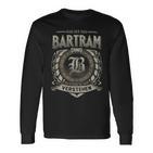 Das Ist Ein Bartram Ding Bartram Name Langarmshirts