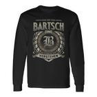 Das Ist Ein Bartsch Ding Bartsch Name Langarmshirts