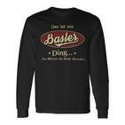 Das Ist Ein Basler Ding Das Würdest Du Nicht Verstehen Basler Name Langarmshirts