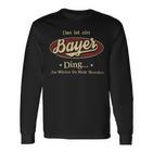 Das Ist Ein Bayer Ding Das Würdest Du Nicht Verstehen Bayer Name Langarmshirts