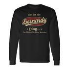 Das Ist Ein Bernardy Ding Das Würdest Du Nicht Verstehen Bernardy Name Langarmshirts