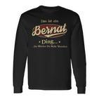 Das Ist Ein Bernat Ding Das Würdest Du Nicht Verstehen Bernat Name Langarmshirts