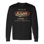 Das Ist Ein Biron Ding Das Würdest Du Nicht Verstehen Biron Name Langarmshirts