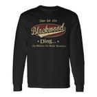 Das Ist Ein Blackwood Ding Das Würdest Du Nicht Verstehen Blackwood Name Langarmshirts