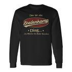 Das Ist Ein Bredenkamp Ding Das Würdest Du Nicht Verstehen Bredenkamp Name Langarmshirts