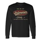 Das Ist Ein Bruemmer Ding Das Würdest Du Nicht Verstehen Bruemmer Name Langarmshirts