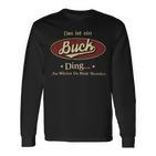 Das Ist Ein Buck Ding Das Würdest Du Nicht Verstehen Buck Name Langarmshirts