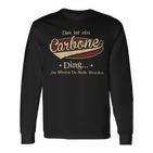 Das Ist Ein Carbone Ding Das Würdest Du Nicht Verstehen Carbone Name Langarmshirts