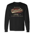 Das Ist Ein Clemente Ding Das Würdest Du Nicht Verstehen Clemente Name Langarmshirts