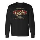 Das Ist Ein Cook Ding Das Würdest Du Nicht Verstehen Cook Name Langarmshirts