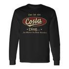 Das Ist Ein Costa Ding Das Würdest Du Nicht Verstehen Costa Name Langarmshirts