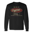 Das Ist Ein Cramer Ding Das Würdest Du Nicht Verstehen Cramer Name Langarmshirts