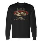 Das Ist Ein Cruse Ding Das Würdest Du Nicht Verstehen Cruse Name Langarmshirts