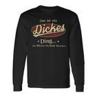 Das Ist Ein Dickes Ding Das Würdest Du Nicht Verstehen Dickes Name Langarmshirts