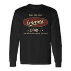 Das Ist Ein Emmert Ding Das Würdest Du Nicht Verstehen Emmert Name Langarmshirts