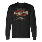 Das Ist Ein Freudenberg Ding Das Würdest Du Nicht Verstehen Freudenberg Name Langarmshirts