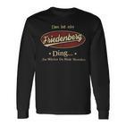 Das Ist Ein Friedenberg Ding Das Würdest Du Nicht Verstehen Friedenberg Name Langarmshirts