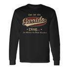 Das Ist Ein Garrido Ding Das Würdest Du Nicht Verstehen Garrido Name Langarmshirts