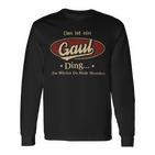 Das Ist Ein Gaul Ding Das Würdest Du Nicht Verstehen Gaul Name Langarmshirts