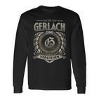 Das Ist Ein Gerlach Ding Gerlach Name Langarmshirts