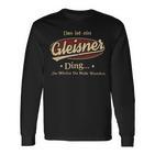 Das Ist Ein Gleisner Ding Das Würdest Du Nicht Verstehen Gleisner Name Langarmshirts