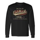 Das Ist Ein Goldbeck Ding Das Würdest Du Nicht Verstehen Goldbeck Name Langarmshirts