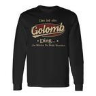 Das Ist Ein Golomb Ding Das Würdest Du Nicht Verstehen Golomb Name Langarmshirts