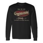 Das Ist Ein Grünewald Ding Das Würdest Du Nicht Verstehen Grünewald Name Langarmshirts