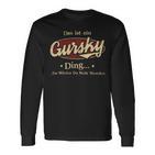 Das Ist Ein Gursky Ding Das Würdest Du Nicht Verstehen Gursky Name Langarmshirts