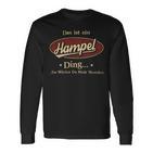 Das Ist Ein Hampel Ding Das Würdest Du Nicht Verstehen Hampel Name Langarmshirts