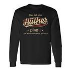 Das Ist Ein Huether Ding Das Würdest Du Nicht Verstehen Huether Name Langarmshirts