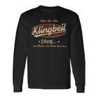 Das Ist Ein Klingbeil Ding Das Würdest Du Nicht Verstehen Klingbeil Name Langarmshirts