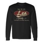 Das Ist Ein Lex Ding Das Würdest Du Nicht Verstehen Lex Name Langarmshirts