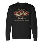 Das Ist Ein Lieske Ding Das Würdest Du Nicht Verstehen Lieske Name Langarmshirts