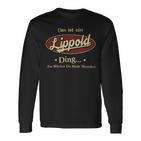 Das Ist Ein Lippold Ding Das Würdest Du Nicht Verstehen Lippold Name Langarmshirts