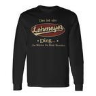 Das Ist Ein Lohmeyer Ding Das Würdest Du Nicht Verstehen Lohmeyer Name Langarmshirts