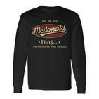 Das Ist Ein Mcdonald Ding Das Würdest Du Nicht Verstehen Mcdonald Name Langarmshirts