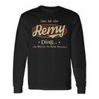 Das Ist Ein Rémy Ding Das Würdest Du Nicht Verstehen Rémy Name Langarmshirts